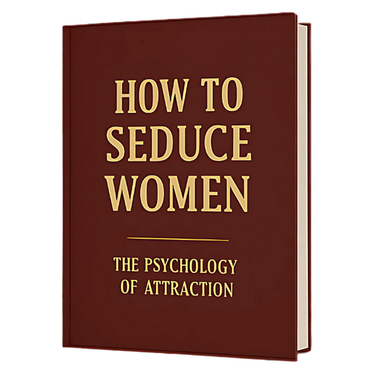 How to seduce women - The psychology of attraction